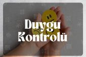 Duyguları Kontrol Etme