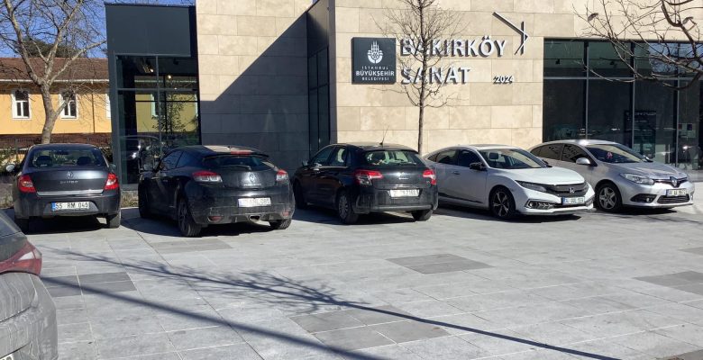 Bakırköy Cumhuriyet Meydanı’nda Araç Park Sorunu Hakkında Sayın Bakırköy Kaymakamı ve Bakırköy Emniyet Müdürü,