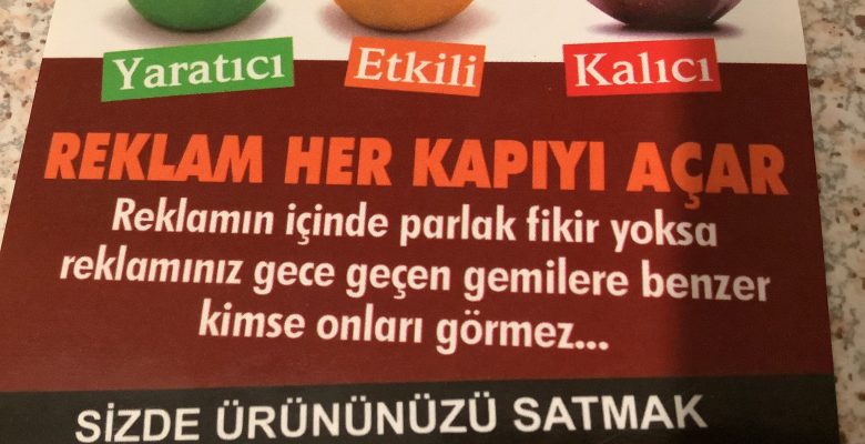 Reklam Her Kapıyı Açar