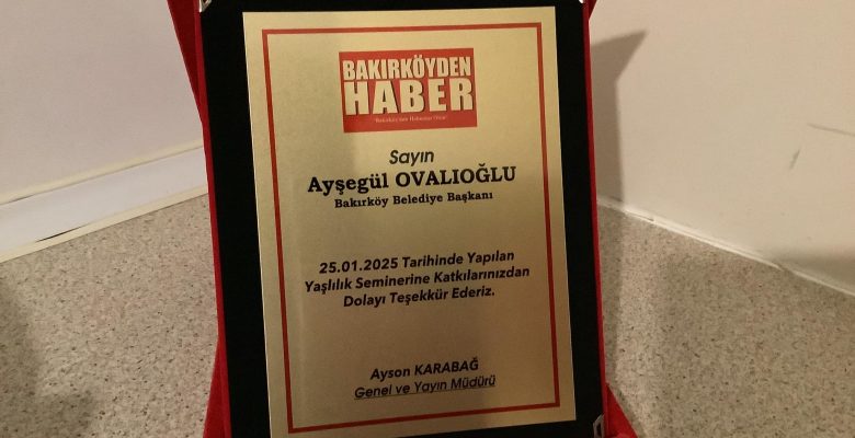 “Bu Plaketi Bakırköy Belediye Başkanına Gönderdiğim İçin Özür Dilerim”