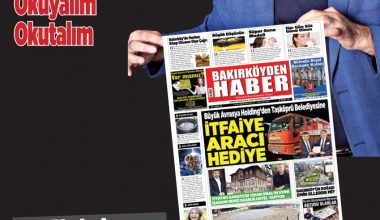 Bakırköy’den Haber Gazetesi: Güvenilir Haberler